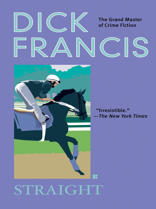 Title details for Straight by Dick Francis - Wait list